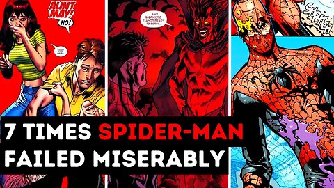 7 Times Spider-Man Faced Failure