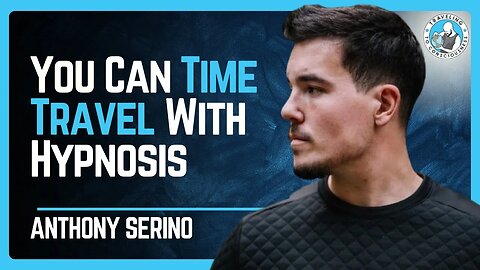 TikTok's Top Hypnosis Guru Anthony Serino Shows Time Travel With Self-Hypnosis | T2C Ep. 063