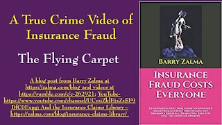 A True Crime Video of Insurance Fraud