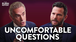 The Uncomfortable Truths Few Are Willing to Admit (Pt. 3)| Jordan Peterson | POLITICS | Rubin Report