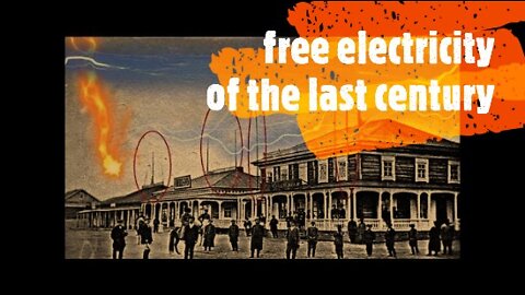 free electricity of the last century