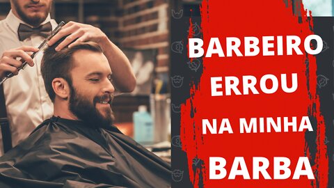 ATENÇÃO: BARBEIRO ERROU NA MINHA BARBA, VOU TER QUE RASPAR? #barba #cuidadoscomabarba #barbabigode