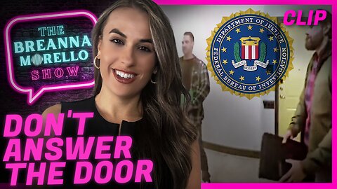 WHAT TO DO When The FBI Knocks on Your Door Regarding Your Social Media Posts - Breanna Morello