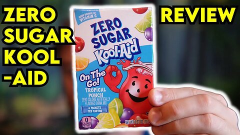 ZERO SUGAR KOOL AID Tropical Punch Review