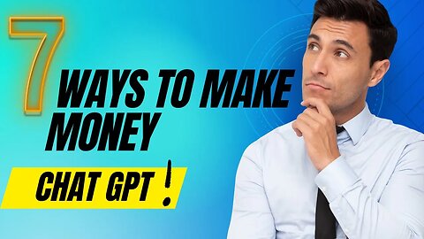 7 Proven Ways To Earn Money Online With Chat GPT [0$ Investment] update#chatgpt #makemoneyonline2023