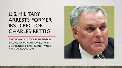 u.s. Military Arrests Ex-IRS Commissioner Charles P. Rettig