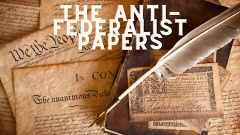 The Anti-Federalist Papers