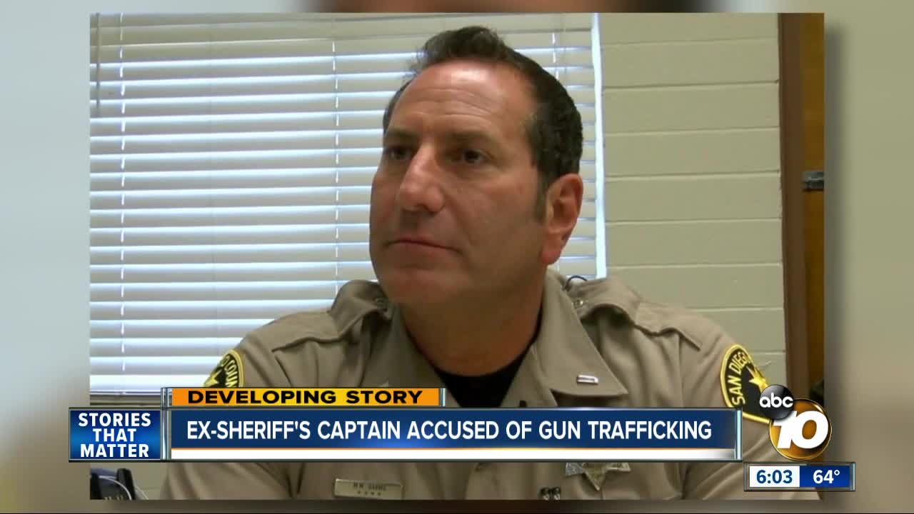 Former Sheriff's Captain accused of gun trafficking