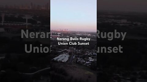 Nerang Bulls Rugby Union Club Sunset
