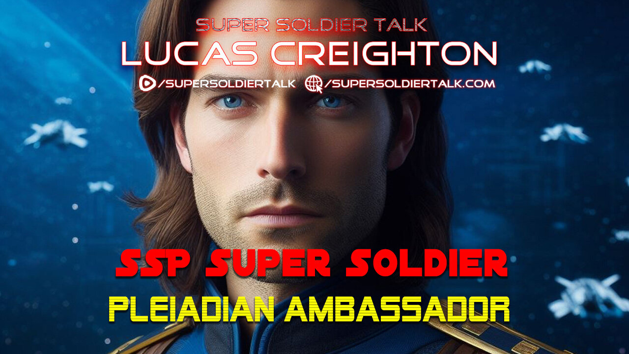 Super Soldier Talk – Lucas Creighton – Secret Space Program Super Soldier