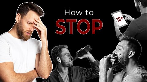 HOW to STOP ADDICTION in your life TODAY!