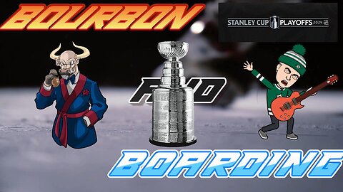 🏒🏆 Bourbon and Boarding - Season Two - Playoffs Edition Week 1 🏒🏆