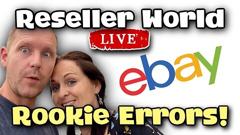 Rookie Errors & Newbie Mistakes! | Reseller World LIVE