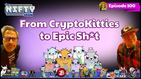 From CryptoKitties to Epic Sh*t
