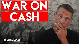 The War On Cash Is Over – Do This Now