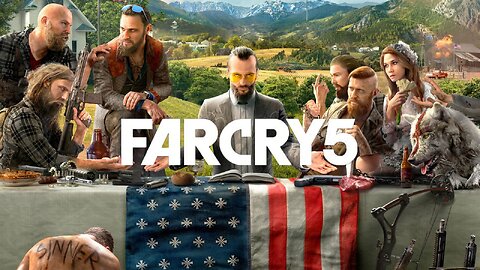 Call: Far Cry 5: It Looks Like It's You And Me Vs. The World! [Repost]