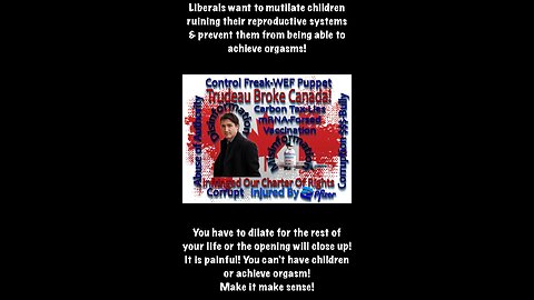 Liberals Want To Mutilate Children!