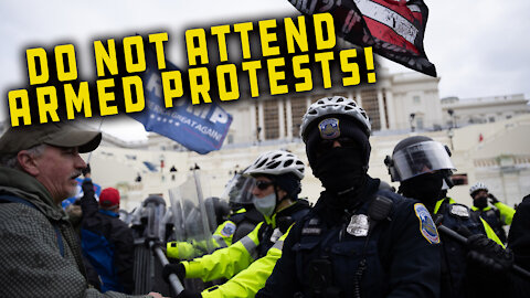 SHARE THIS! Be Smart And Do Not Attend Armed Protests, The Consequences Would Be Disastrous