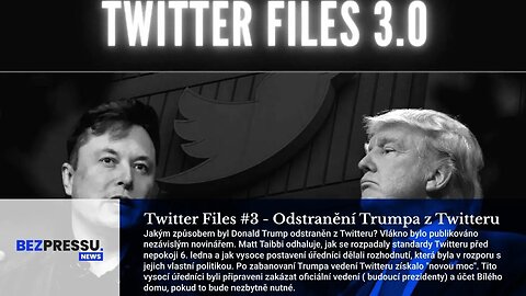 Twitter Files #3 – Odstranění prezidenta Trumpa z Twitteru