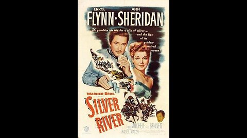 Silver River 1948 Errol Flynn