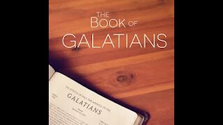 Study of the Book of Galatians - 7