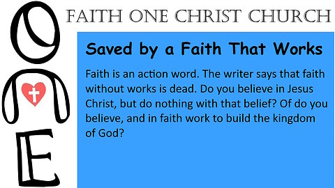 Saved by a Faith That Works