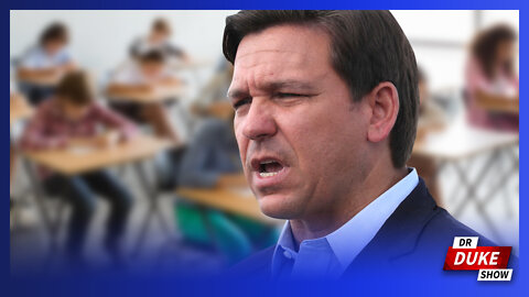 Ep. 663 – Ron DeSantis Goes To War With Progressives To Protect Kids In The Classroom