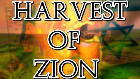 The Harvest of Zion (Feat. Zeal)