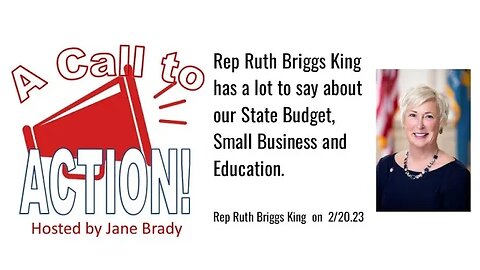Call to Action with Special Guest Rep. Ruth Briggs King