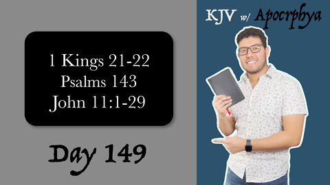 Day 149 - Bible in One Year KJV [2022]