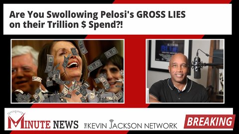 Is Pelosi's a BIGGER IDIOT than Biden? -The Kevin Jackson Network