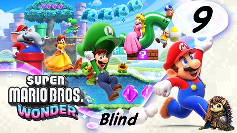 Special World Part 2 - Super Mario Bros Wonder BLIND [9]