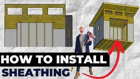 Shed Sheathing Installation (How to Install Plywood Sheathing on a Shed)
