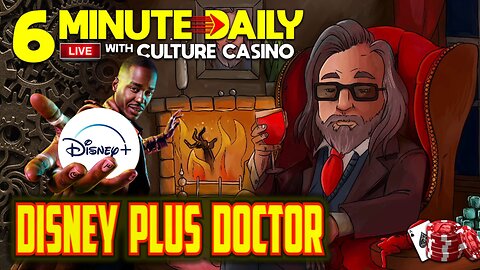 Disney Plus Doctor Who - 6 Minute Daily - Every weekday - March 15th