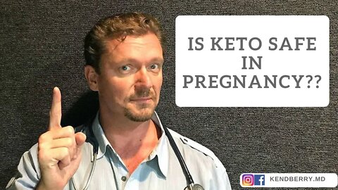 👶🏼 Is the Ketogenic Diet Safe in Pregnancy? (Very Important)