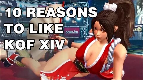 10 Reasons to Like The King of Fighters XIV