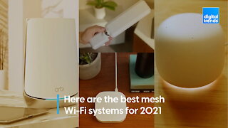 Here are the best mesh Wi-Fi systems of 2021