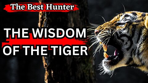 The Wisdom of the Tiger: Unlocking Inner Strength and Resilience