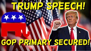 Donald Trump Speech Upon Securing GOP Presidential Nomination!