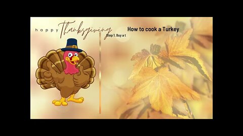 Happy Thanksgiving - Our Thanksgiving Recipe