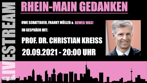 Rhein-Main Gedanken 040-Beweg Was! Im Gespräch mit Prof. Dr. Christian Kreiß