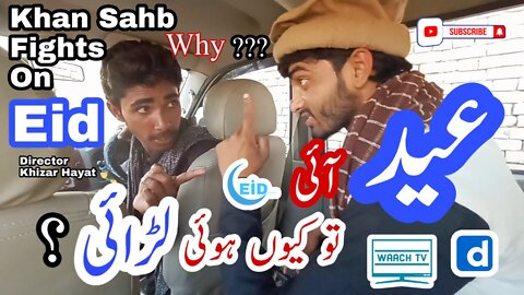 Khan Sahb Series | Eid Special | Why Khan Sahb Fights With Driver On Eid? | New Drama 2022