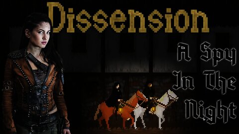 Dissension - A Spy In The Night