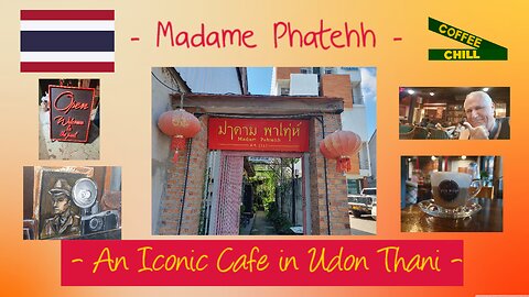 Madame Pahtehh - An Iconic Cafe in Udon Thani - #issan #thaivlogs #cafereview #thailandtravel #udon