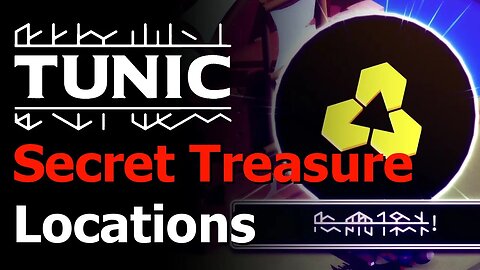 Tunic - All 12 Secret Treasure Locations Guide
