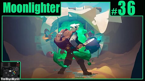 Moonlighter Playthrough | Part 36