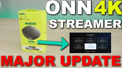 Onn 4K Streaming Device With Google TV Push Major Update - Did you receive it? Key Changes To The UI
