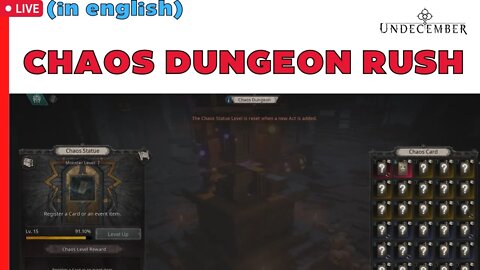 (in english) Chaos Dungeon Rush - Undecember