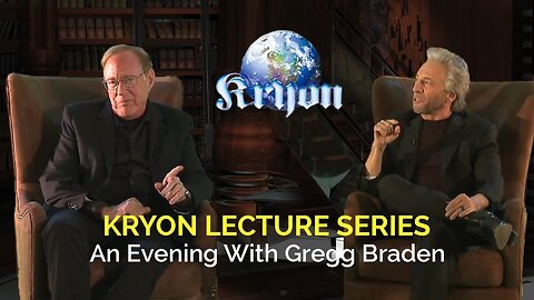 An Evening with Gregg Braden and Lee Carroll
