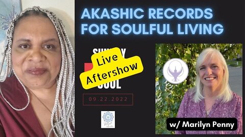 Akashic Records For Soulful Living - LIVE with Marilyn Penny